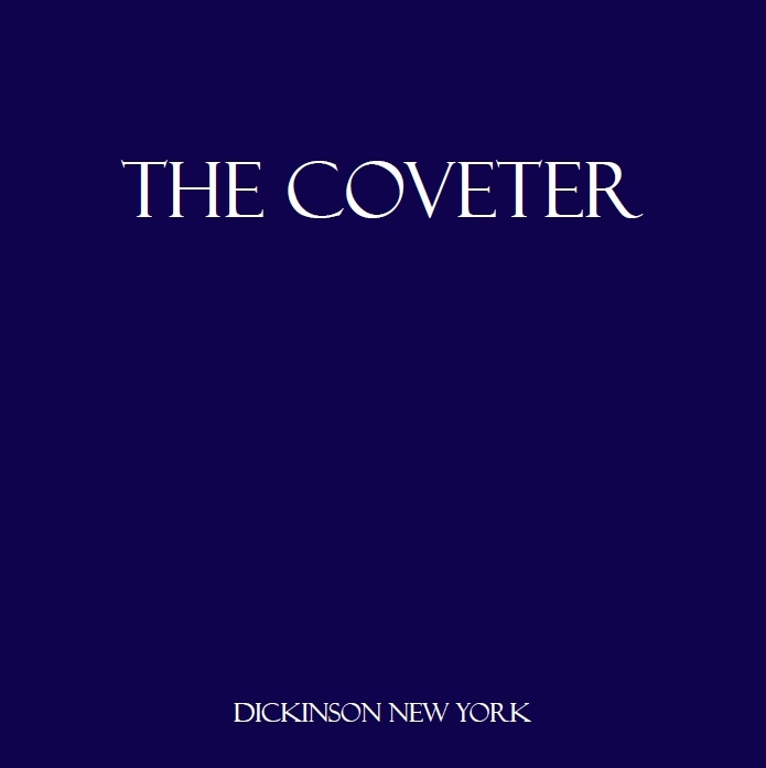 The Coveter