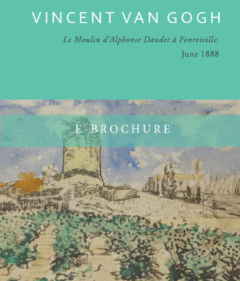 Le Moulin d’Alphonse Daudet à Fontvieille, June 1888